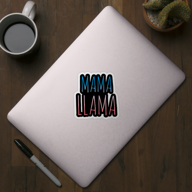 Mama Llama by GwennyDon'tCare